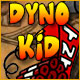 Dyno Kid
